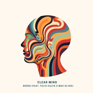 Clear Mind (Explicit)