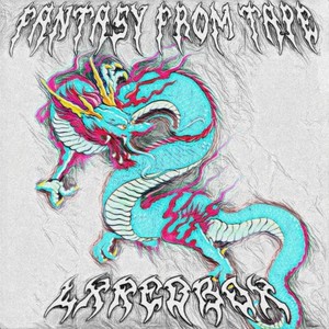 Fantasy from Tape