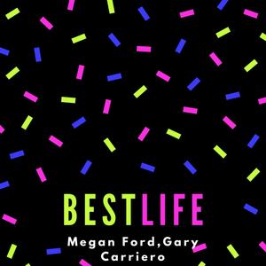 Best Life (feat. Megan Ford)