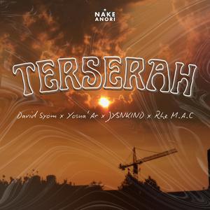 Terserah (feat. Yosua'Ar, JYSNKIND & Rhe M.A.C)