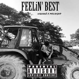 Feeling Best (Explicit)