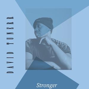 Stronger