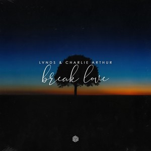 Break Love (Extended Mix)