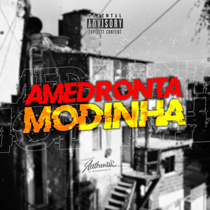 Amedronta Modinha (Explicit)