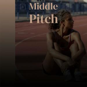 Middle Pitch