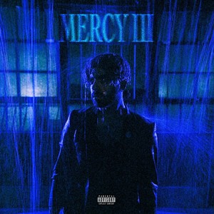 MERCY III (Explicit)