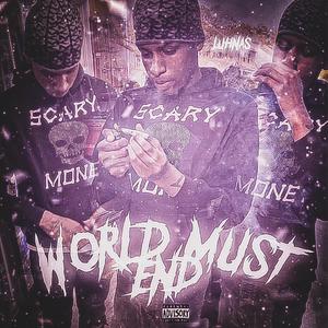 World Must End (Explicit)