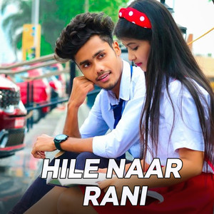 Hile Naar Rani