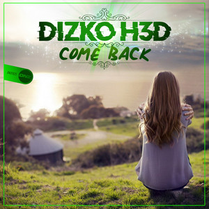 Come Back (Original Mix)