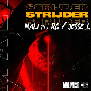 Strijder (feat. Jesse L & RG) [Explicit]