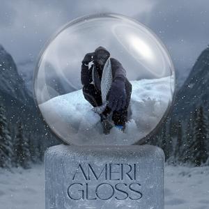 Ameri Gloss (feat. Prodlenar) (Explicit)