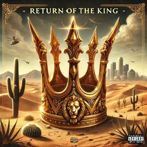 Return Of The King (feat. RoQy TyRaid) (Explicit)