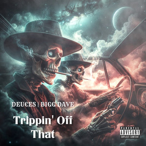 Trippin' off That (Explicit)