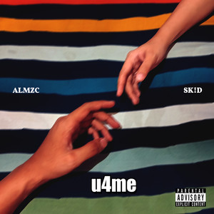 ALMZC - U4me (Explicit)