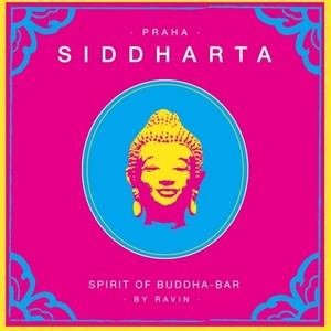 Siddharta, Spirit Of Buddha Bar - Praha