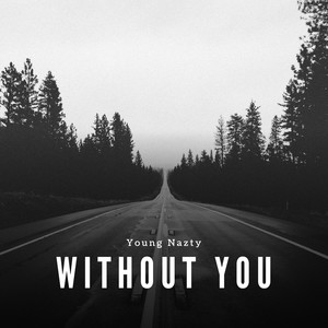 WITHOUT YOU (Explicit)