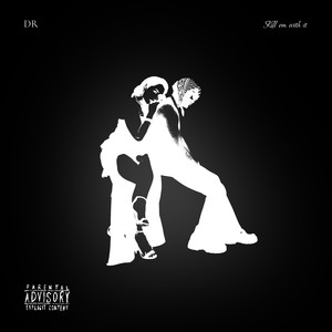 Kewi (Kill Em with It) (Explicit)