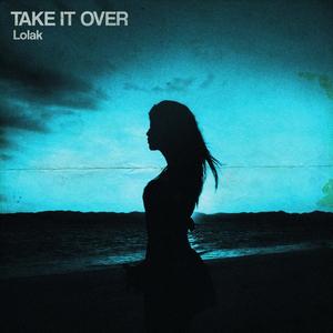 Take It Over (Radio Edit)