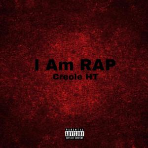 I Am Rap (Explicit)