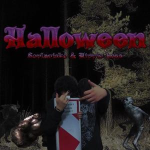 Halloween (feat. Soplacisko) [Explicit]