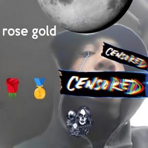 ROSE GOLD (feat. Knockeem da broken trophy) (Explicit)