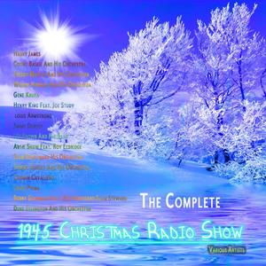 The Complete 1945 Christmas Radio Show