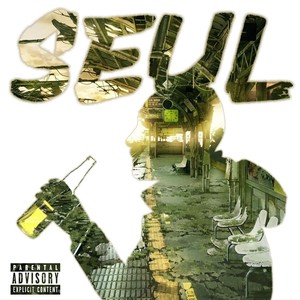 Seul (Explicit)