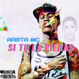 Si Tu La Vieras (Explicit)