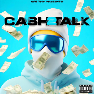 Cash Talk 2 (Explicit)