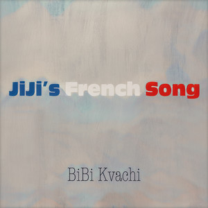 JiJi's French Song