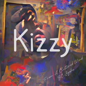 Kizzy (Explicit)