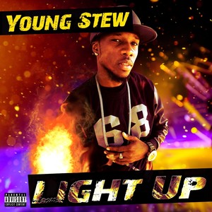 Light Up (Explicit)