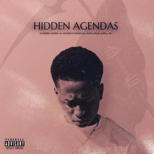 Hidden Agendas (Explicit)