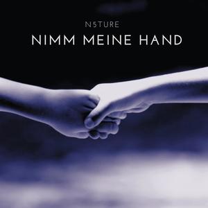 Nimm meine Hand
