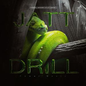 Jatt Drill (Explicit)