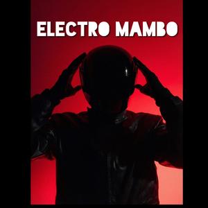 Electro Mambo