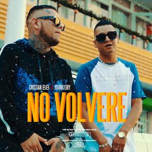 No volveré (feat. Young Eiby) (Explicit)