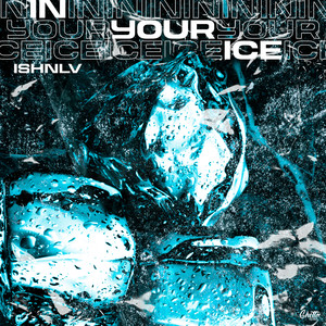 In Your Ice