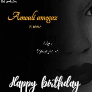 Joyeux anniversaire kabyle,Amouli amegaz