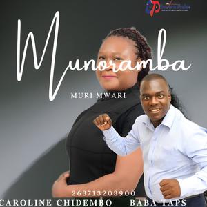 MUNORAMBA MURI MWARI (feat. BABA TAPS)