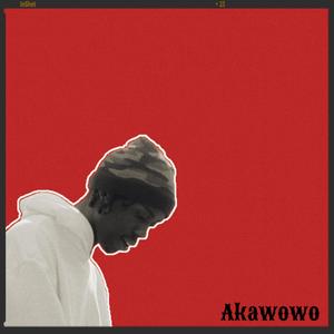 Akawowo (Explicit)