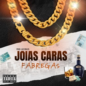 Joias Caras (Explicit)