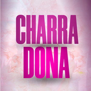 Charradona (Explicit)