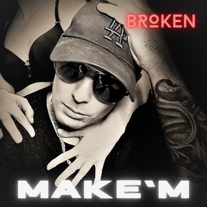 Broken (Explicit)