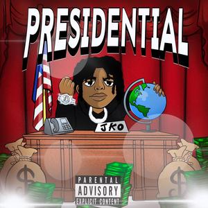 Presidential (Explicit)