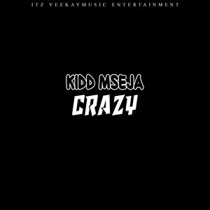 Crazy (Explicit)