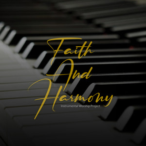 Faith and Harmony