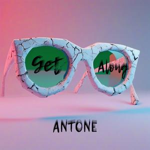 Get Along (Explicit)