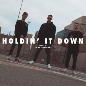 Holdin' It Down (feat. Retayner & Chillinit) (Explicit)