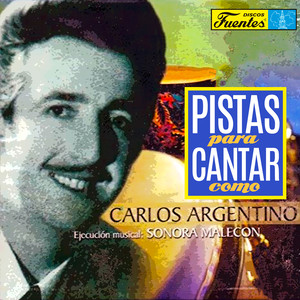 Pistas Para Cantar Como Carlos Argentino